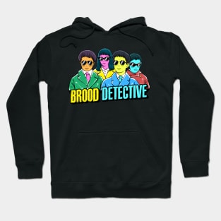 Brood Detective Hoodie